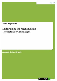 Krafttraining im Jugendfußball. Theoretische Grundlagen (eBook, ePUB)