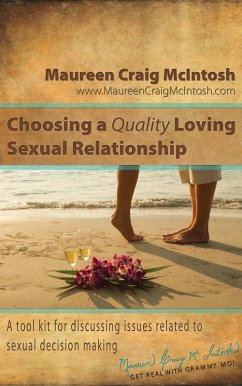 Cover Choosing A Quality Loving Sexual Relationship (eBook, ePUB)