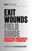 Exit Wounds Field Guide (eBook, ePUB)