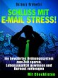 Schluss mit E-Mail Stress! Ein... - Bild 1