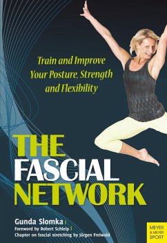 The Fascial Network (eBook, PDF) - Slomka, Gunda