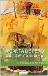 Carta de Pero Vaz de Caminha -... - Bild 1