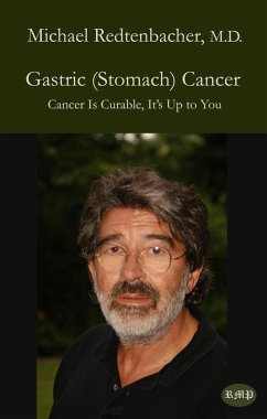 Gastric (Stomach) Cancer (eBook, ePUB) - M. D., Michael Redtenbacher
