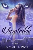 Insatiable: The Werewolves' Challenge (eBook, ePUB) Insatiable: The Werewolves' Challenge (eBook, ePUB)