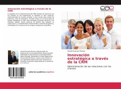 Innovación estratégica a través de la CRM