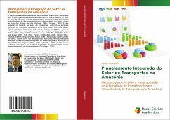 Planejamento Integrado do Setor de Transportes na Amazônia