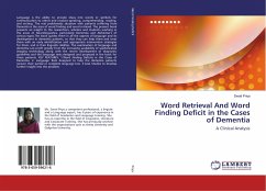 Word Retrieval And Word Finding Deficit in the Cases of Dementia