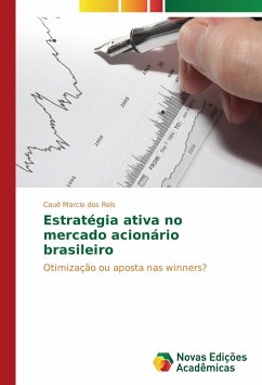 Estratégia ativa no mercado acionário brasileiro - Reis, Cauê Marcio dos