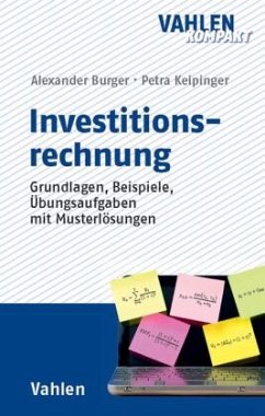 Investitionsrechnung - Burger, Alexander;Keipinger, Petra