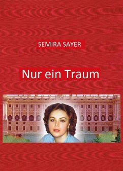 Nur ein Traum (eBook, ePUB) - Sayer, Semira
