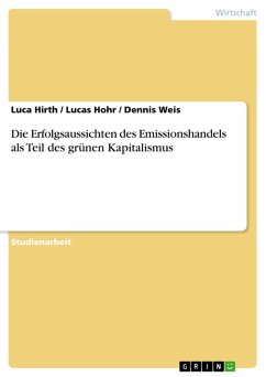 Die Erfolgsaussichten des Emissionshandels als Teil des grünen Kapitalismus (eBook, ePUB)