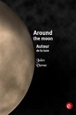 Around the moon/Autour de la lune (eBook, PDF)