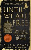 Until We Are Free (eBook, ePUB)