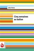 Cinq semaines au ballon (low cost). Édition limtée (eBook, PDF)