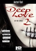 Deep Love 2 (eBook, ePUB)