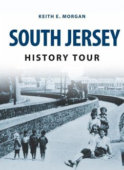 South Jersey History Tour - Morgan, Keith E.