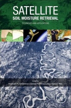 Satellite Soil Moisture Retrieval - Srivastava, Prashant K.;Petropoulos, George P.;Kerr, Y.H.