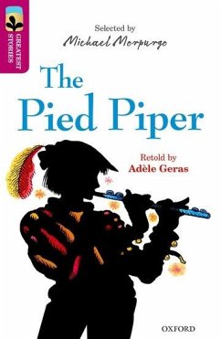 Oxford Reading Tree TreeTops Greatest Stories: Oxford Level 10: The Pied Piper - Geras, Adele