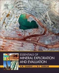 Essentials of Mineral Exploration and Evaluation - Gandhi, S. M.;Sarkar, B. C.