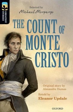 Oxford Reading Tree TreeTops Greatest Stories: Oxford Level 20: The Count of Monte Cristo - Updale, Eleanor; Dumas, Alexandre