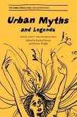 Urban Myths and Legends Urban Myths and Legends