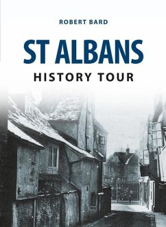 St Albans History Tour - Bard, Robert
