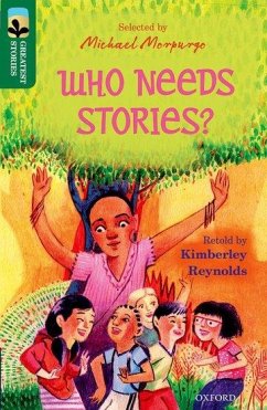 Oxford Reading Tree TreeTops Greatest Stories: Oxford Level 12: Who Needs Stories? - Reynolds, Kimberley