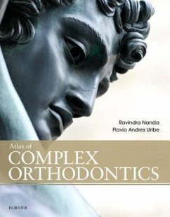 Atlas of Complex Orthodontics - Nanda, Ravindra; Uribe, Flavio Andres