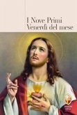 I nove primi venerdì del mese I nove primi venerdì del mese