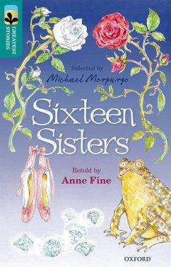 Oxford Reading Tree TreeTops Greatest Stories: Oxford Level 16: Sixteen Sisters - Fine, Anne