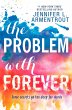 The Problem With Forever - Bild 1