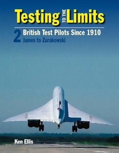 Testing to the Limits Volume 2 - Ellis, Ken