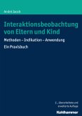 Interaktionsbeobachtung von Eltern und Kind