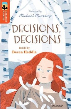Oxford Reading Tree TreeTops Greatest Stories: Oxford Level 13: Decisions, Decisions - Heddle, Becca