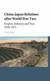 China-Japan Relations after World War Two