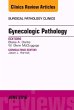 Gynecologic Pathology, an Issue of... - Bild 1