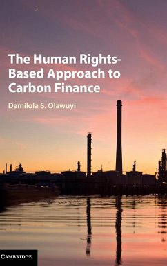 The Human Rights-Based Approach to Carbon Finance - Olawuyi, Damilola S.