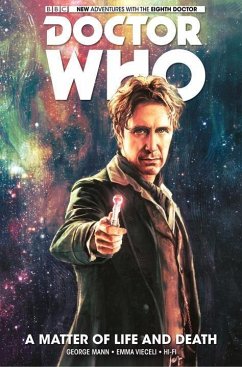 Doctor Who: The Eighth Doctor: A Matter of Life and Death - Mann, George