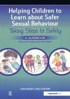 Helping Children to Learn About Safer Sexual Behaviour - Walker, Laura; Laugharne, Carol