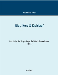 Blut, Herz & Kreislauf - Ecker, Katharina