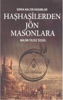 Hashasilerden Jön Masonlara - Yildiz Özgül, Nalan