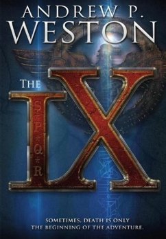 The IX - Weston, Andrew P