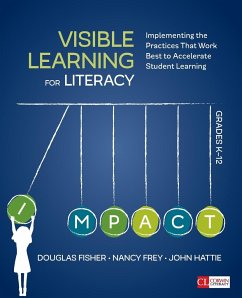 Visible Learning for Literacy, Grades K-12 - Fisher, Douglas; Frey, Nancy; Hattie, John