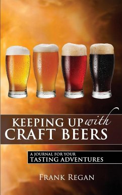 Keeping Up with Craft Beers - Regan, Frank