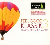 Feel Good Klassik,Vol. 3