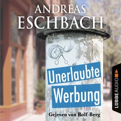 Unerlaubte Werbung (MP3-Download) - Eschbach, Andreas