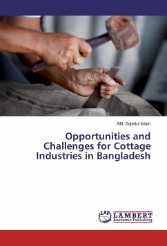 Opportunities and Challenges for Cottage Industries in Bangladesh