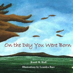 On the Day You Were Born - Hull, Randi M.