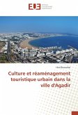 Culture et réaménagement touristique urbain dans la ville d'Agadir