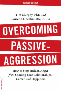 Overcoming Passive-Aggression - Oberlin, Loriann; Murphy, Tim